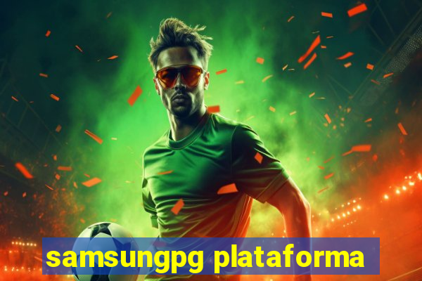 samsungpg plataforma